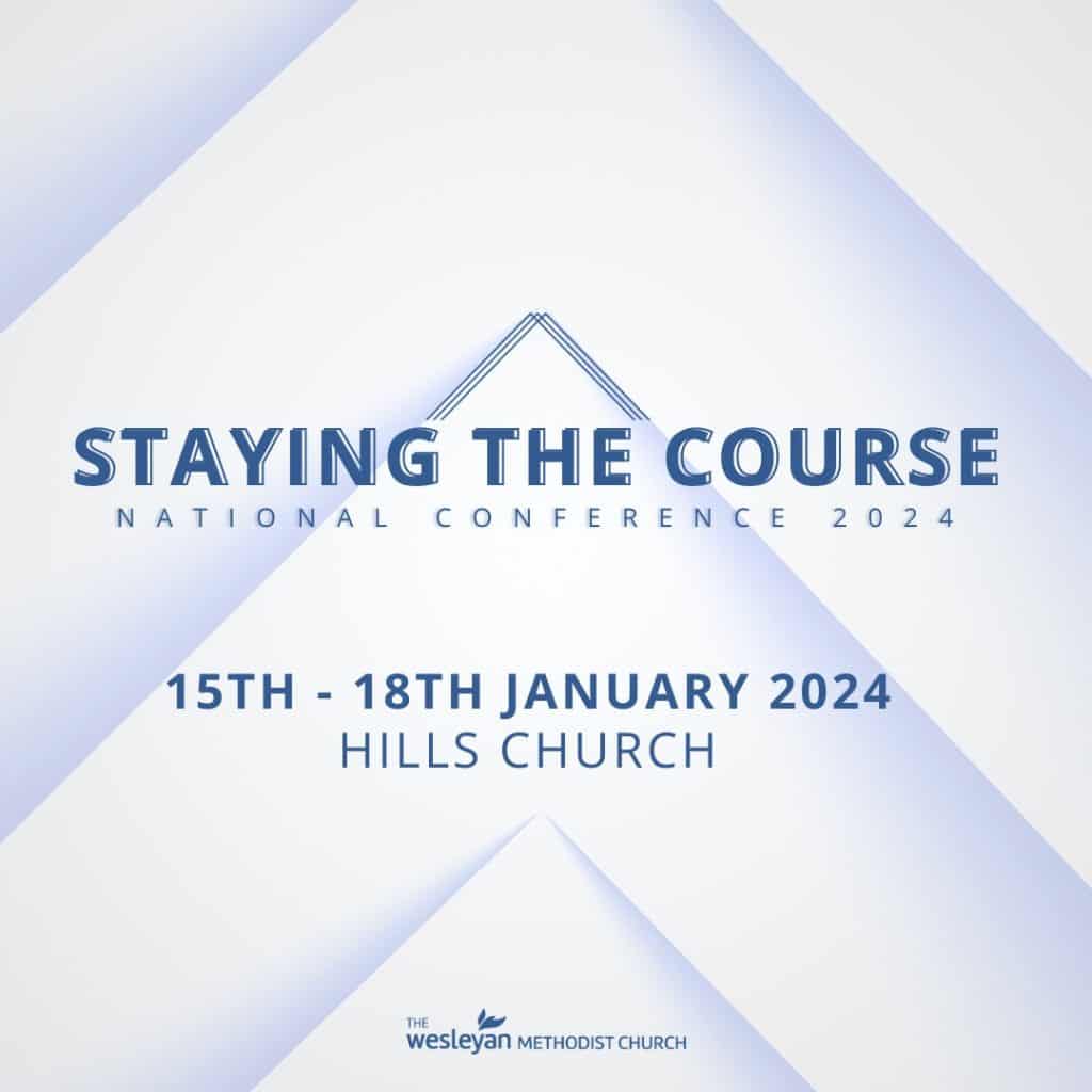 National South Pacific Conference 2024 Wesleyan Methodist Church   Staying The Course National Conference 1080 × 1080 Px 1024x1024 